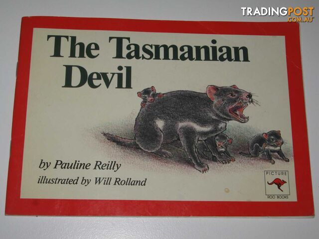 The Tasmanian Devil - Picture Roo Series - Reilly Pauline - 1988