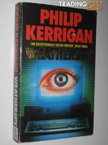 Weatherspy - Kerrigan Philip - 1991 - photo 1 of 1