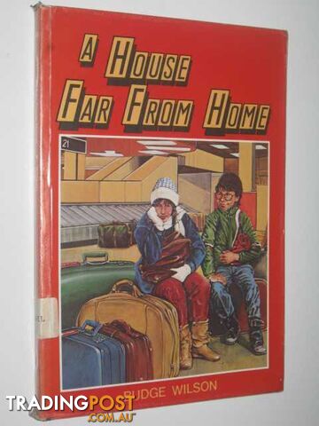 A House Far From Home - Wilson Budge - 1986