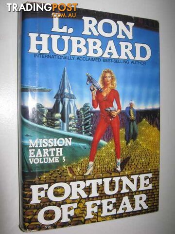 Fortune of Fear - Mission Earth Series #5 - Hubbard L. Ron - 1986