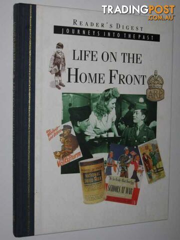 Life on the Home Front - Journeys into the Past Series - Healey Tim - 1994
