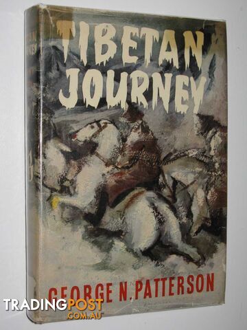 Tibetan Journey  - Patterson George N. - 1956