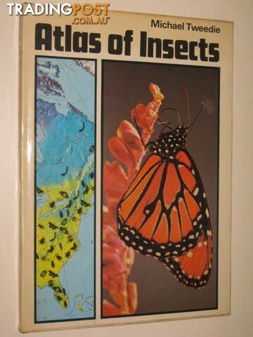 Atlas Of Insects - Tweedie Michael - 1974