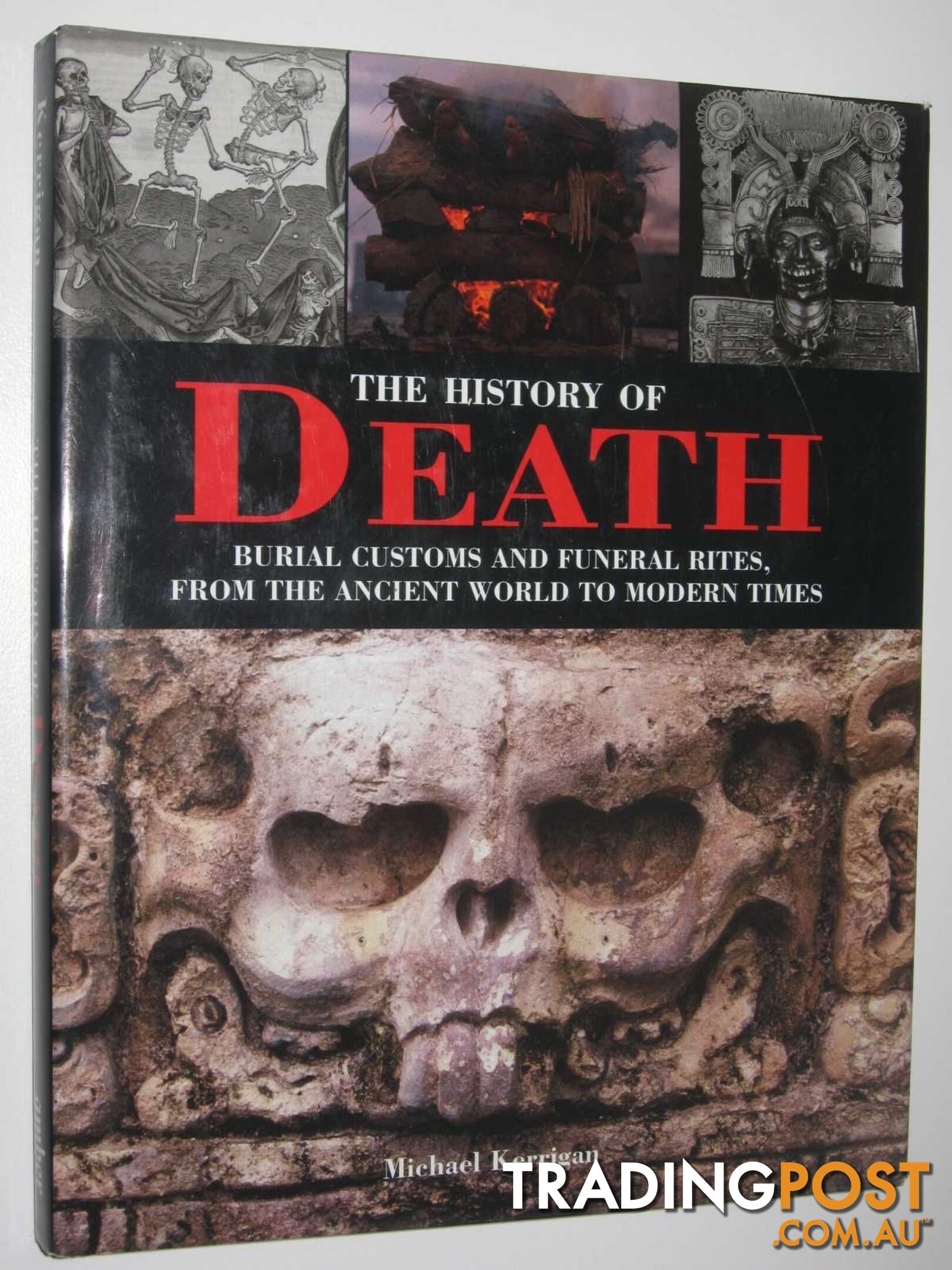 The History of Death  - Kerrigan Michael - 2007