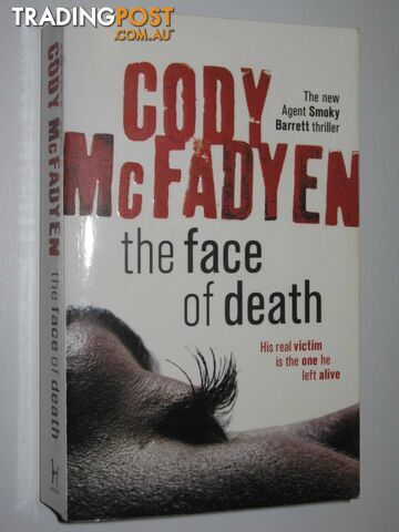 The face of death - McFadyen Cody - 2008