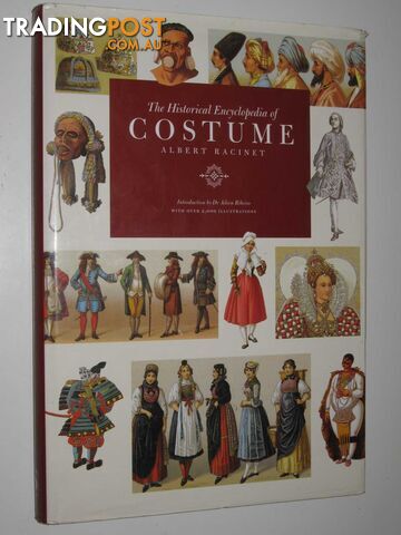 The Historical Encyclopedia of Costume  - Racinet Albert - 1998