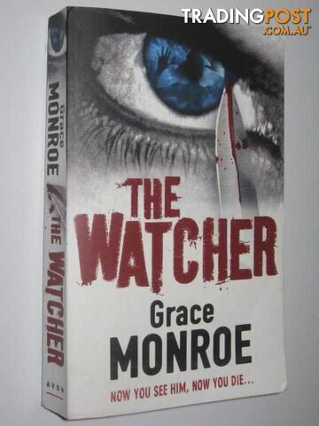 The Watcher - Monroe Grace - 2008