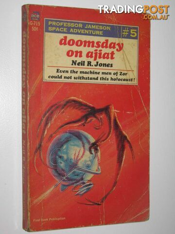 Doomsday on Ajiat  - Jones Neil R. - 1968