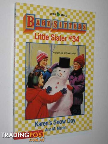 Karen's Snow Day - Little Sister Series #34  - Martin Ann M. - 1993