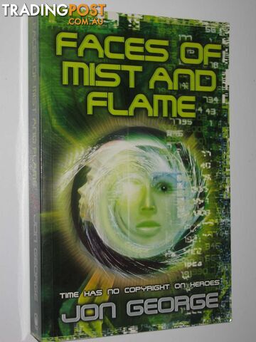 Faces of Mist and Flame - George Jon - 2004