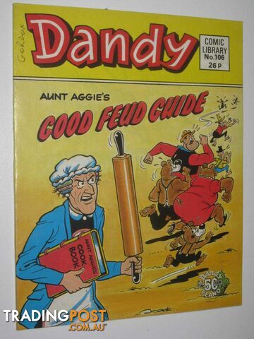 Aunt Aggie's Good Feud Guide - Dandy Comic Library #106  - Author Not Stated - 1987