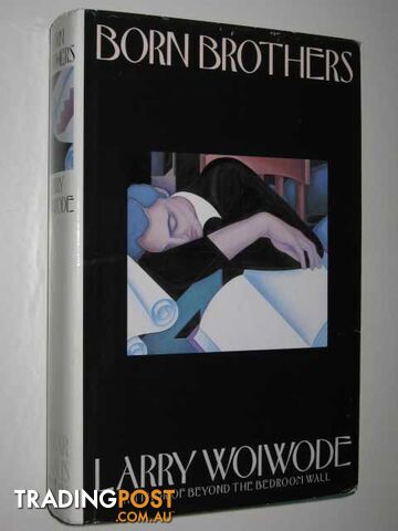 Born Brothers - Woiwode Larry - 1988