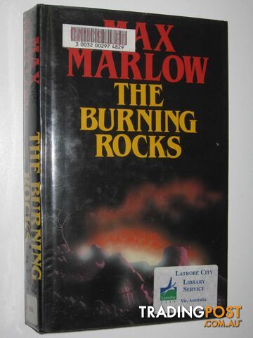 The Burning Rocks - Marlow Max - 1995