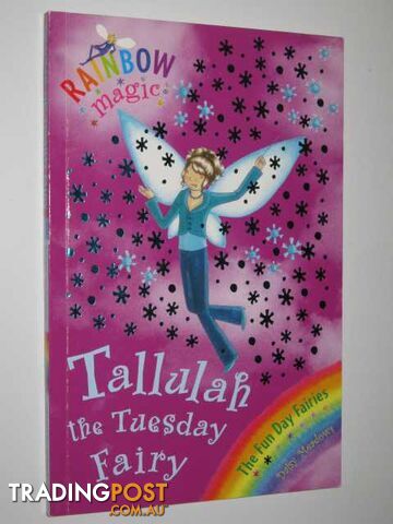 Tallulah the Tuesday Fairy - Rainbow Magic Series #37 - Meadows Daisy - 2006