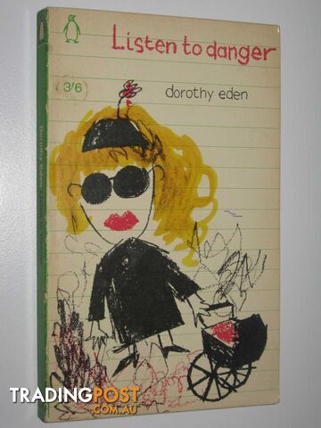 Listen to Danger - Eden Dorothy - 1965 - photo 1 of 1