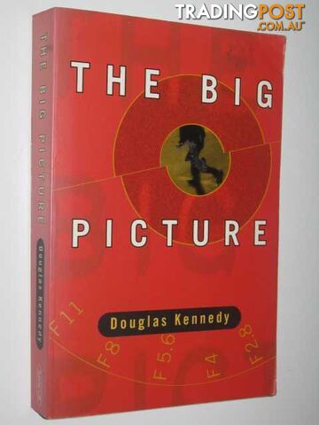 The Big Picture - Kennedy Douglas - 1997
