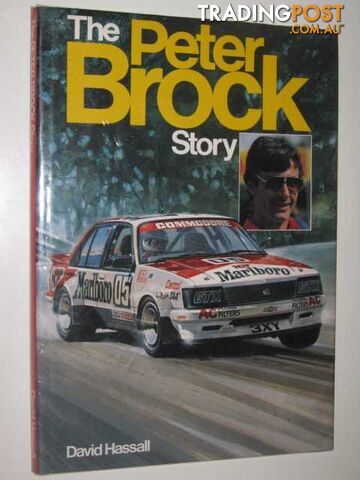 The Peter Brock Story  - Hassall David - 1983
