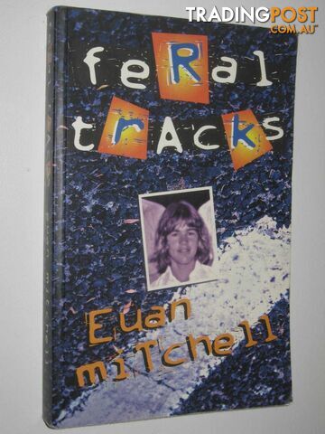 Feral Tracks  - Mitchell Euan - 1999