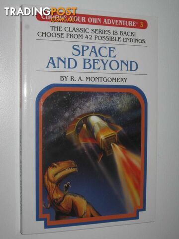 Space and Beyond - Choose Your Own Adventure Series #3  - Montgomery R. A. - 2016