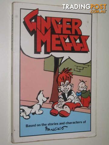 Ginger Meggs at Large - Kemsley James - 1985