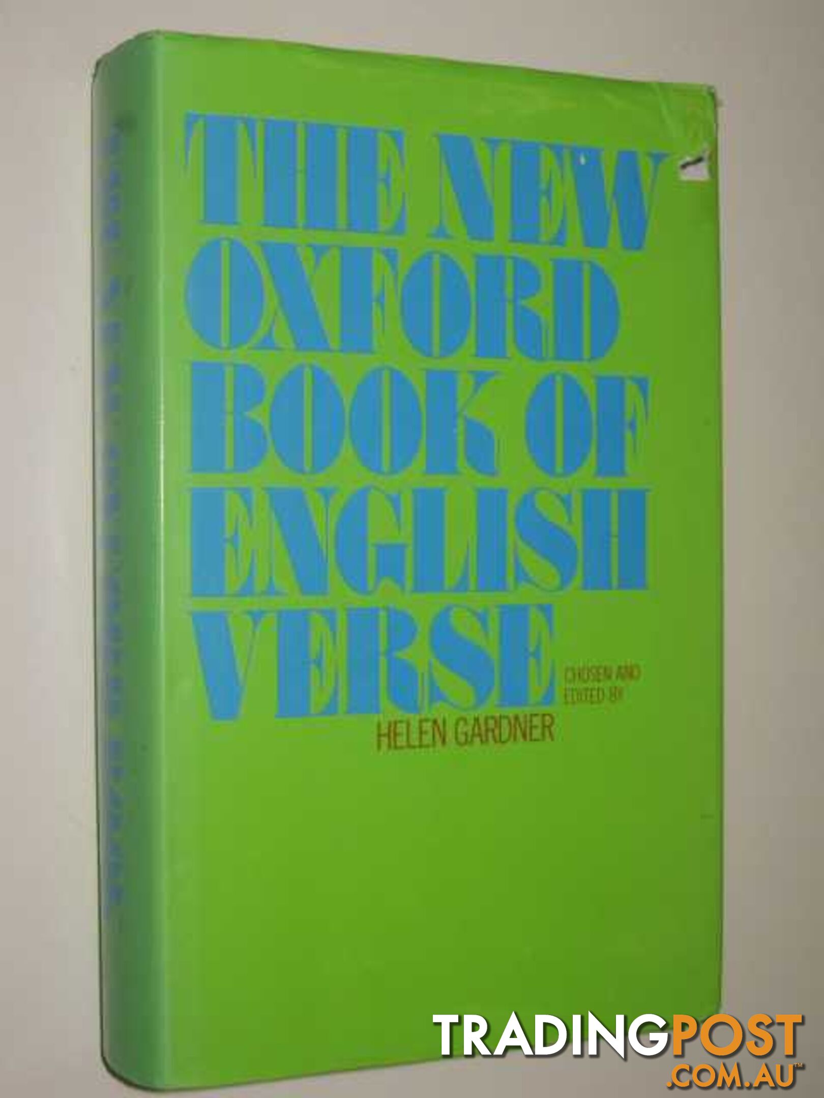 The New Oxford Book of English Verse, 1250-1950  - Gardner Helen Louise - 1975