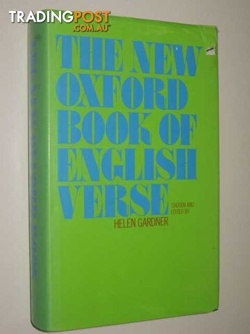The New Oxford Book of English Verse, 1250-1950  - Gardner Helen Louise - 1975