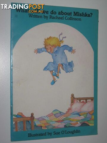 What Will We Do About Mishka? - Children of the Kingdom Series - Collinson...