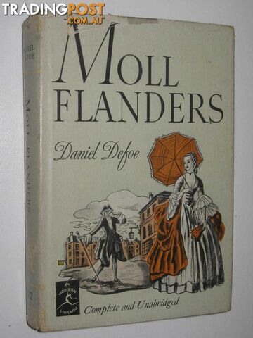 The Fortunes and Misfortunes of the Famous Moll Flanders - The Modern Library...