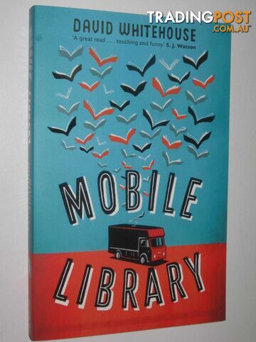 Mobile Library  - Whitehouse David - 2015