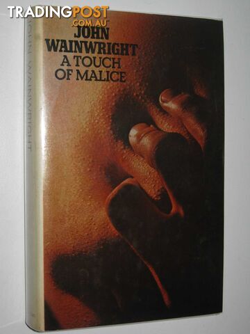 A Touch of Malice - Wainwright John - 1973 - photo 1 of 1