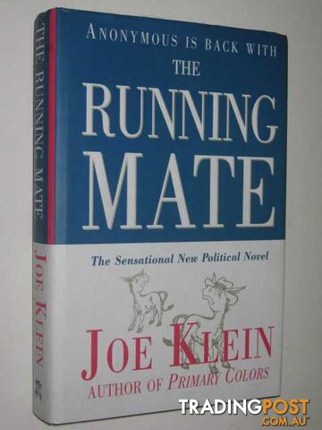 The Running Mate - Klein Joe - 2000