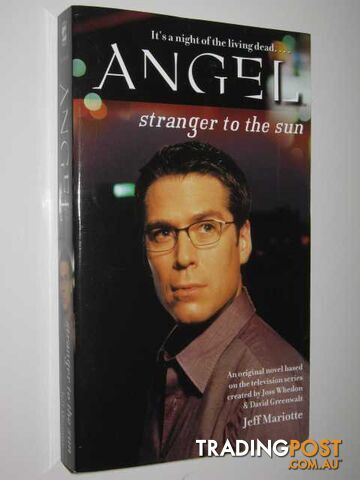 Stranger to the Sun - Angel Series - Mariotte Jeff - 2002