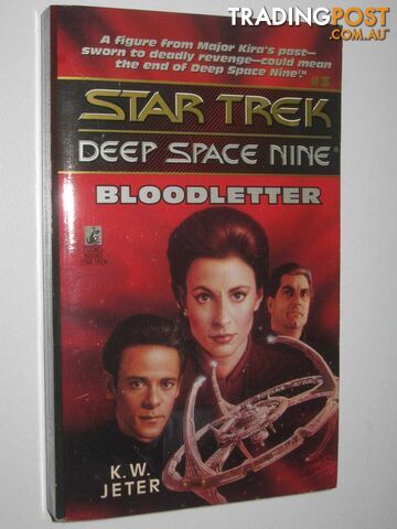 Bloodletter - STAR TREK Deep Space Nine Series #3  - Jeter K. W. - 1993 - photo 1 of 1