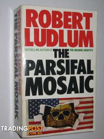 The Parsifal Mosaic - Ludlum Robert - 1986