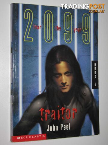 Traitor - 2099 Series #3 - Peel John - 2000