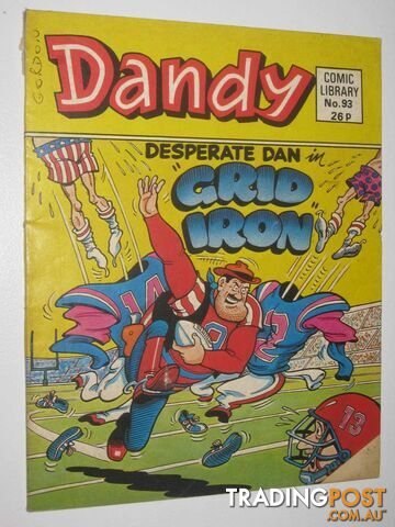 Desperate Dan in "Grid Iron" - Dandy Comic Library #93  - Author Not Stated - 1987