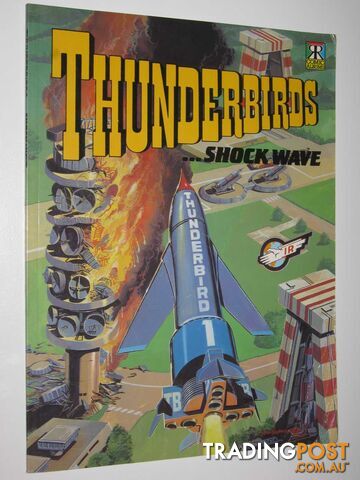 Thunderbirds ...Shockwave  - Fennell Alan - 1992