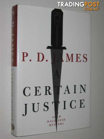 A Certain Justice  - James P.D. - 1998