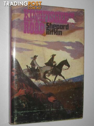 King Fisher's Road - Rifkin Shepard - 1973