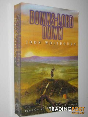 Downs-Lord Dawn - The Downs-Lord Triptych Series #1 - Whitborn John - 1999