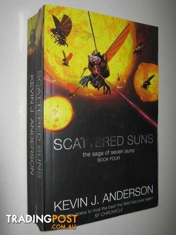 Scattered Suns - Saga of Seven Suns Series #4 - Anderson Kevin J. - 2005