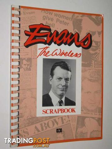 Evans: The Wireless Scrapbook - McPherson Pat - 1986