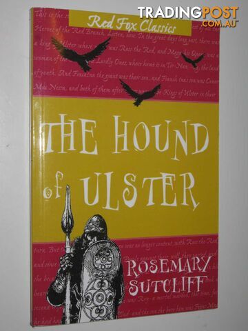 The Hound of Ulster - Sutcliff Rosemary - 2002