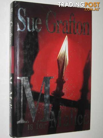 M Is for Malice - Kinsey Millhone Mystery - Grafton Sue - 1997
