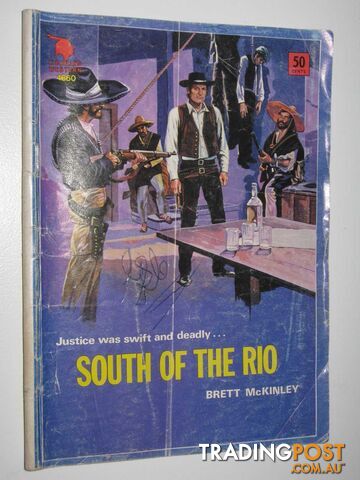 South of the Rio - Cleveland Western Series #1660 - McKinley Brett - No date