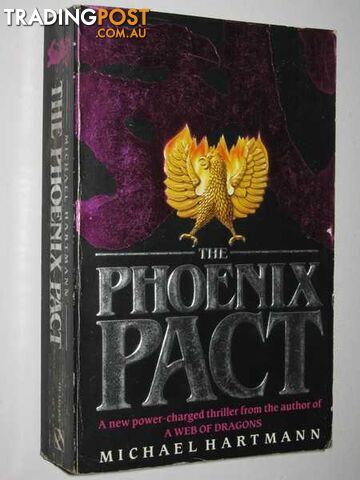 The Phoenix Pact. - Hartmann Michael - 1989