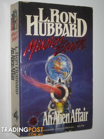 An Alien Affair - Mission Earth Series #4  - Hubbard L. Ron - 1989