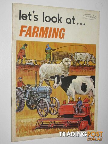 Let's Look At Farming : A School Project Book  - McGregor J M - 1975