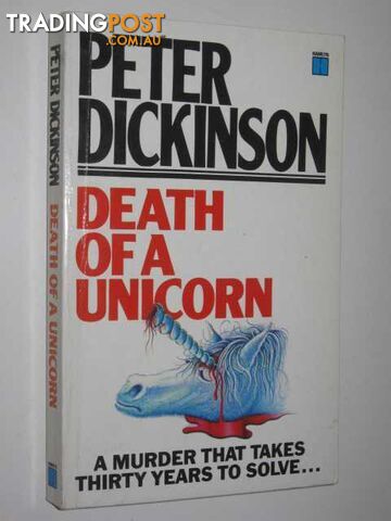 Death of a Unicorn - Dickinson Peter - 1985