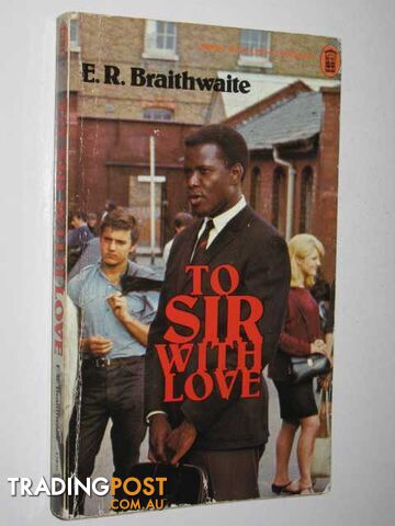 To Sir, with Love - Braithwaite E. R. - 1979